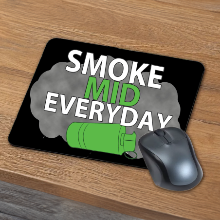 "Smoke Mid Everyday" Egérpad