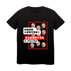 Tricou Negru cu fețe ("Hadd legyen!")