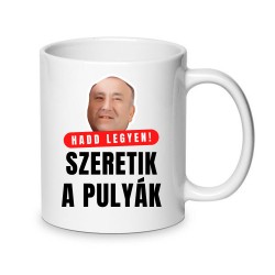 Cană Model 2 (Hadd legyen!")