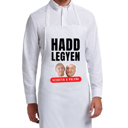 "Hadd legyen!" Konhyai kötény (3. modell)